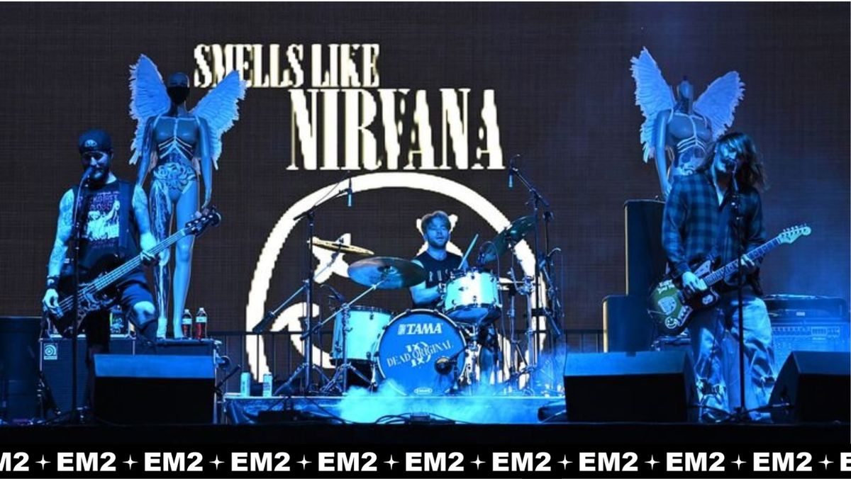 EM2 \u2730 Smells Like Nirvana