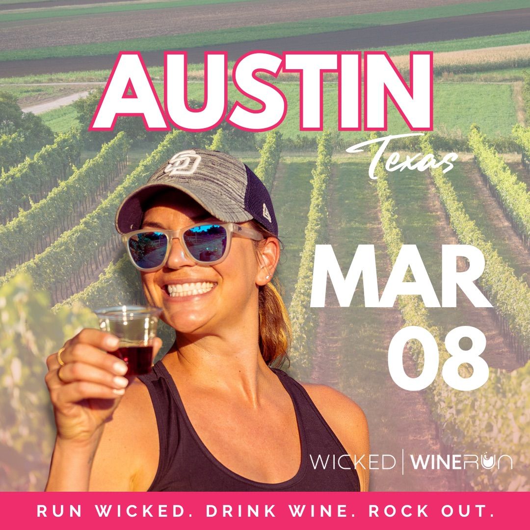 Wicked WineRun AUSTIN