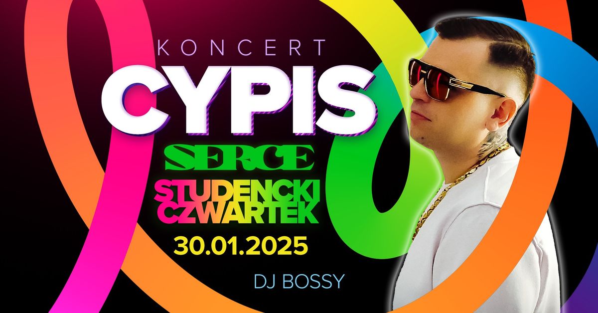 \ud83d\udce2 Koncert Cypis \u2013 Studencki Czwartek! \ud83d\udce2