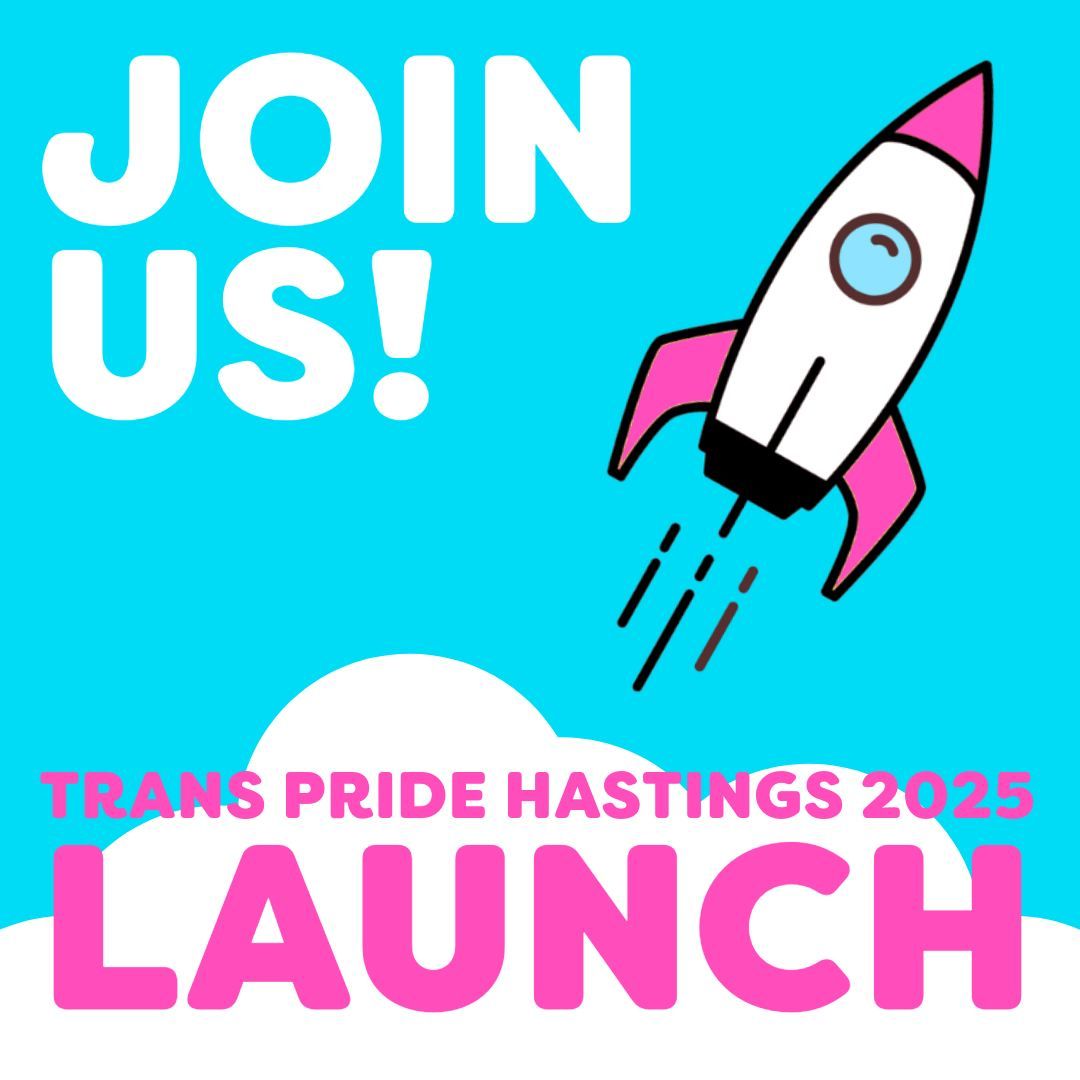 Trans Pride Hastings 2025 Launch