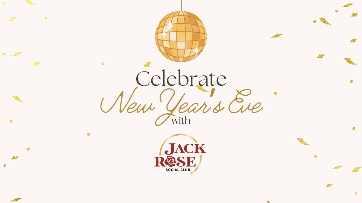 Celebrate New Year's Eve with Jack Rose