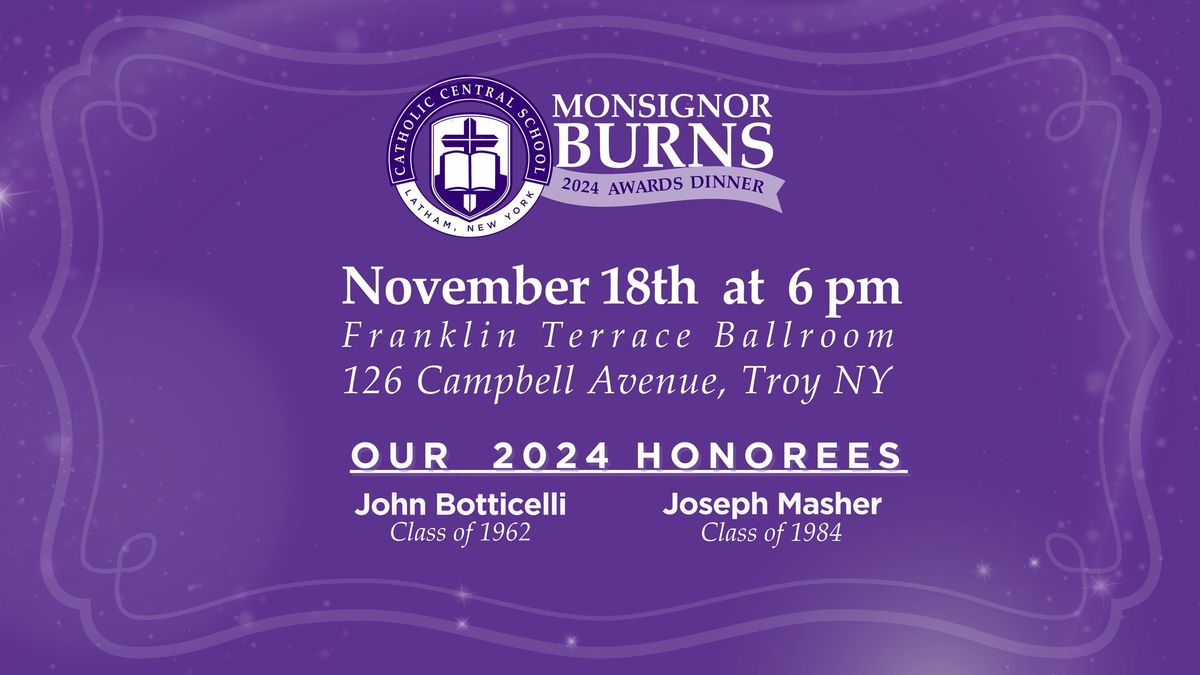 Monsignor Burns Awards Dinner 2024