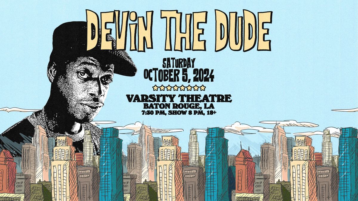 Devin The Dude at Varsity Theatre | Sat. 10.5.24