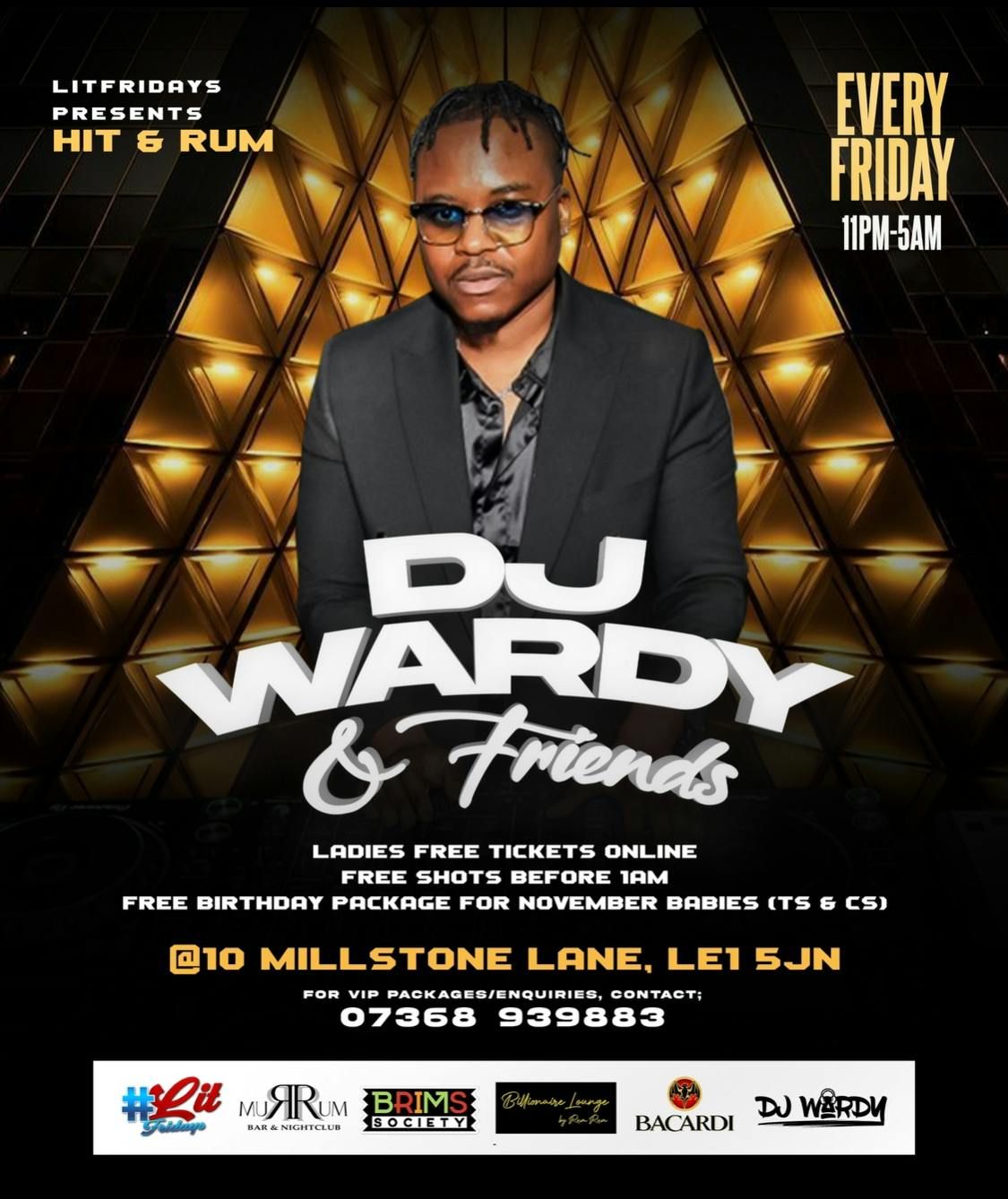 LitFridays Presents Hit &amp; Rum - Dj Wardy + Friends (EACH &amp; EVERY FRIDAY)