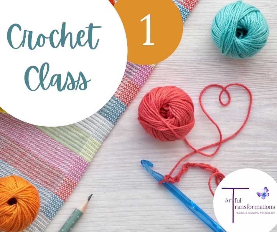 Crochet Class - Level 1