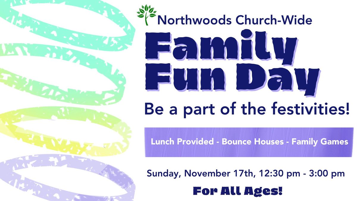 Family Fun Day at Northwoods Church