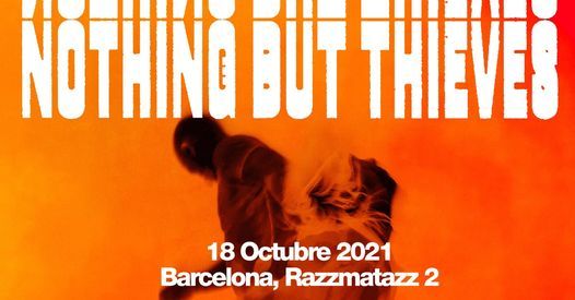 Nothing But Thieves en Barcelona (evento oficial)