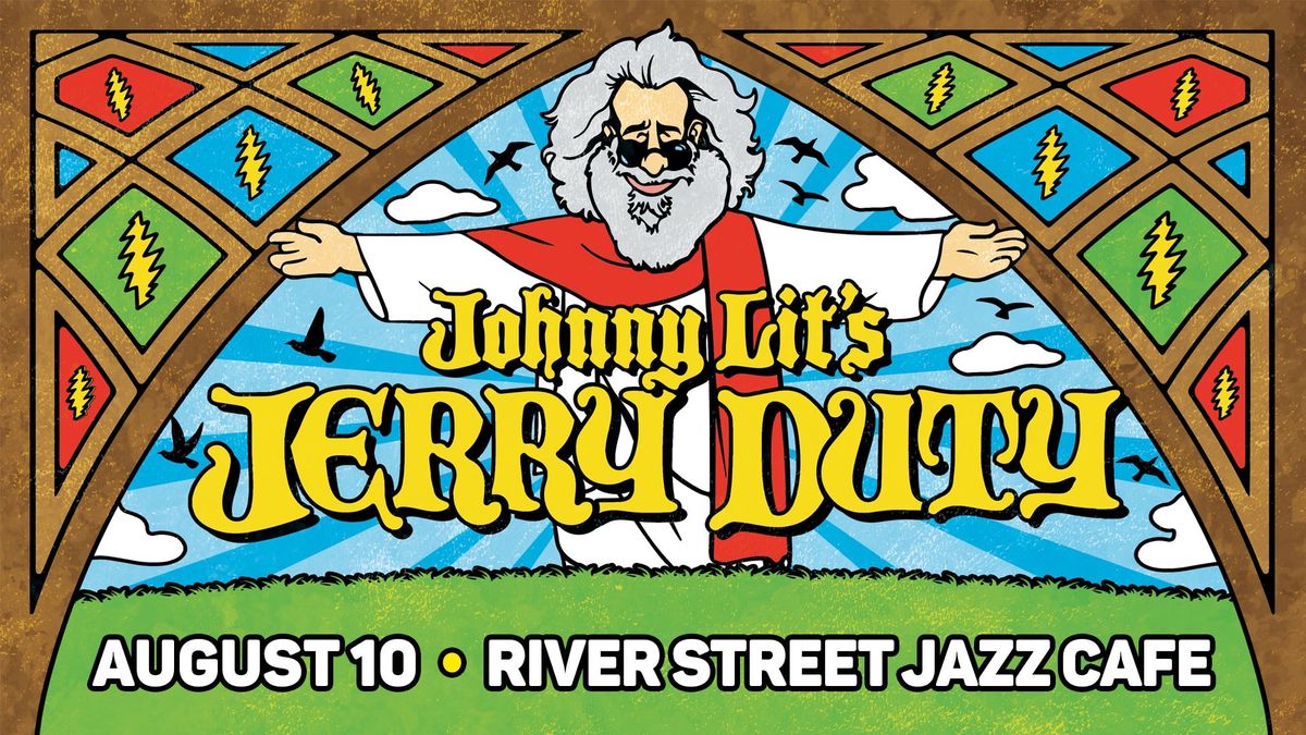 Jerry Duty (Jerry Garcia Tribute) @ Riverstreet Jazz Cafe 