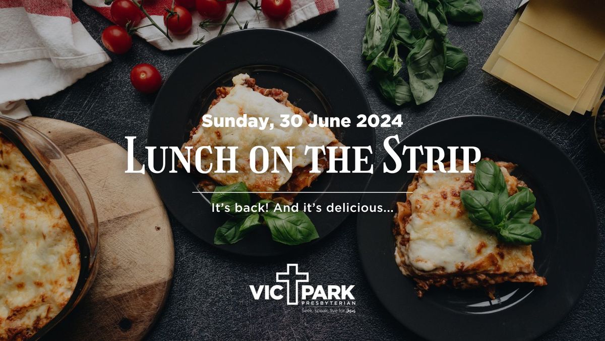 Lunch on the Strip - Victoria Park
