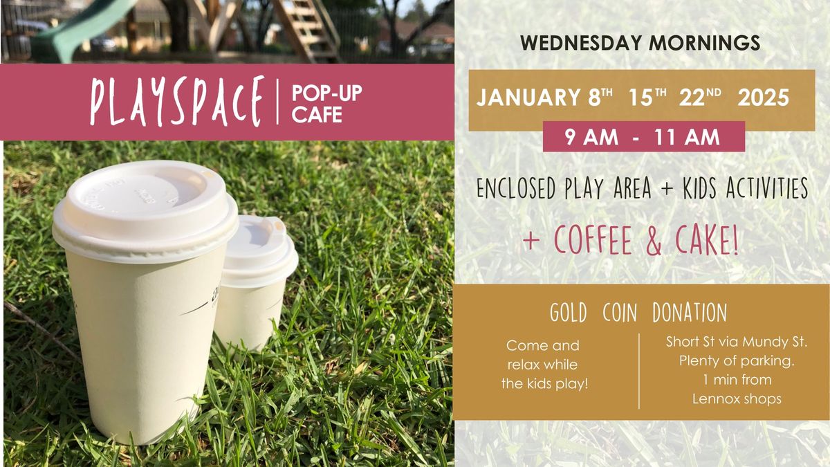 Playspace Pop-Up Cafe 2025