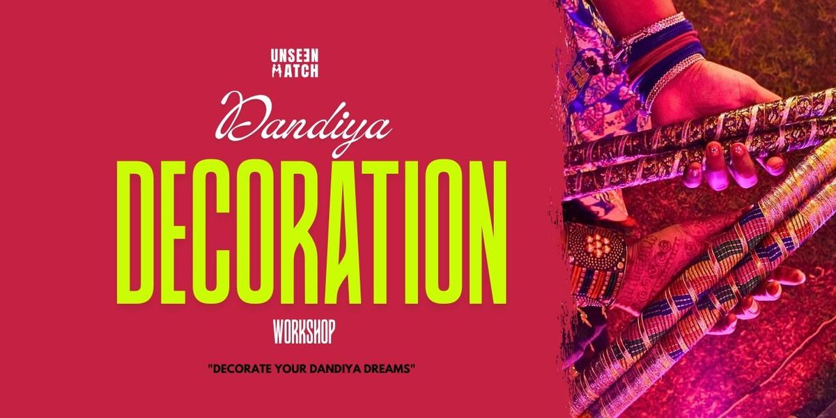 Dandiya Decoration Workshop