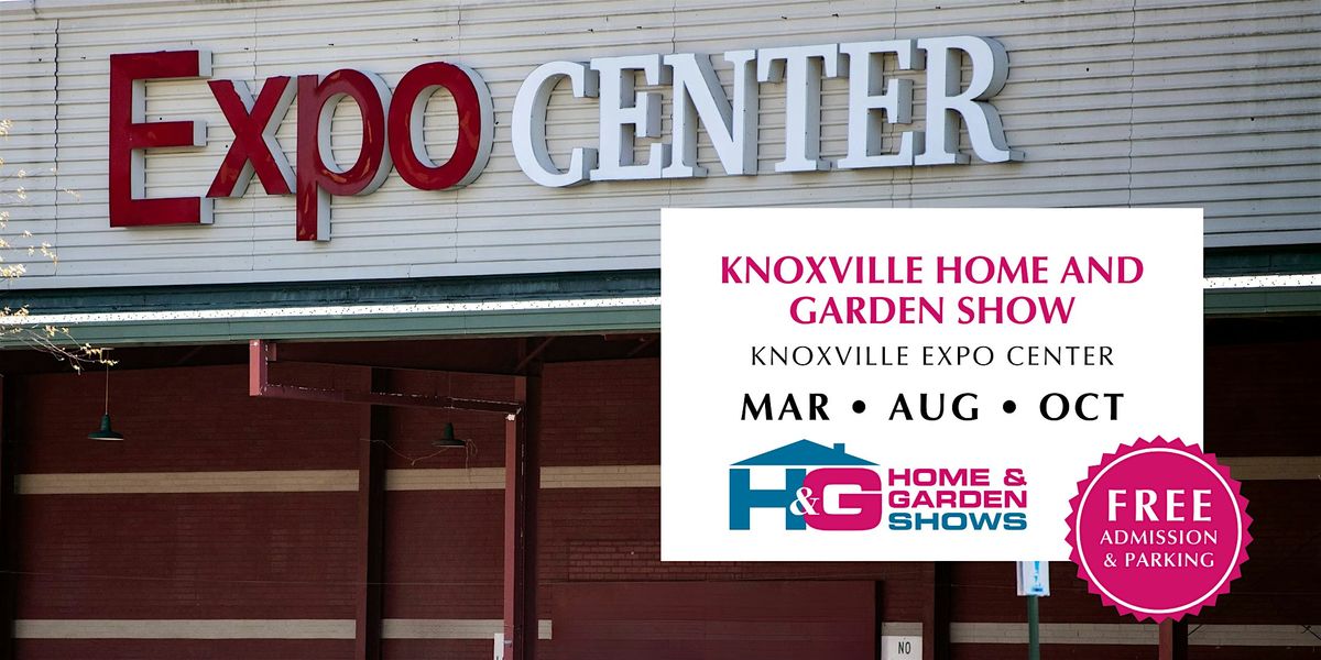 Knoxville TN Home & Garden Show