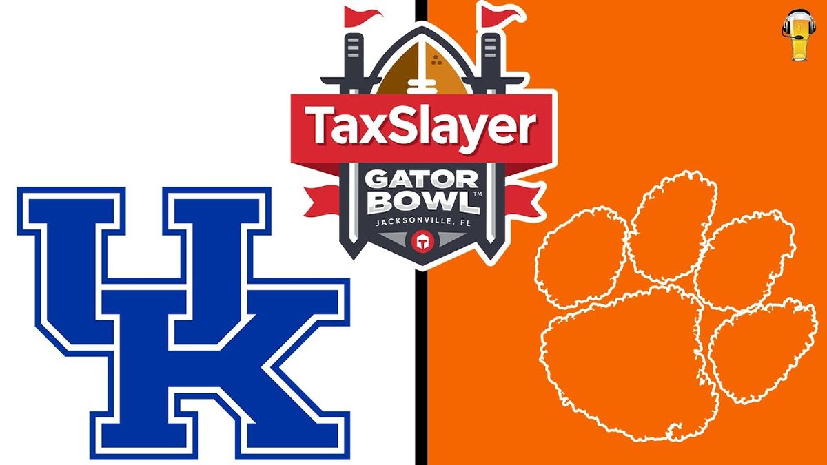 Clemson Tigers vs. Kentucky Wildcats