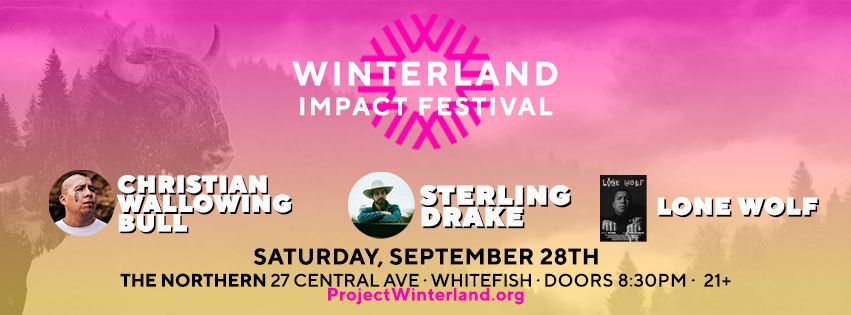 Winterland Impact Festival: Christian Wallowing Bull + Sterling Drake at The Northern