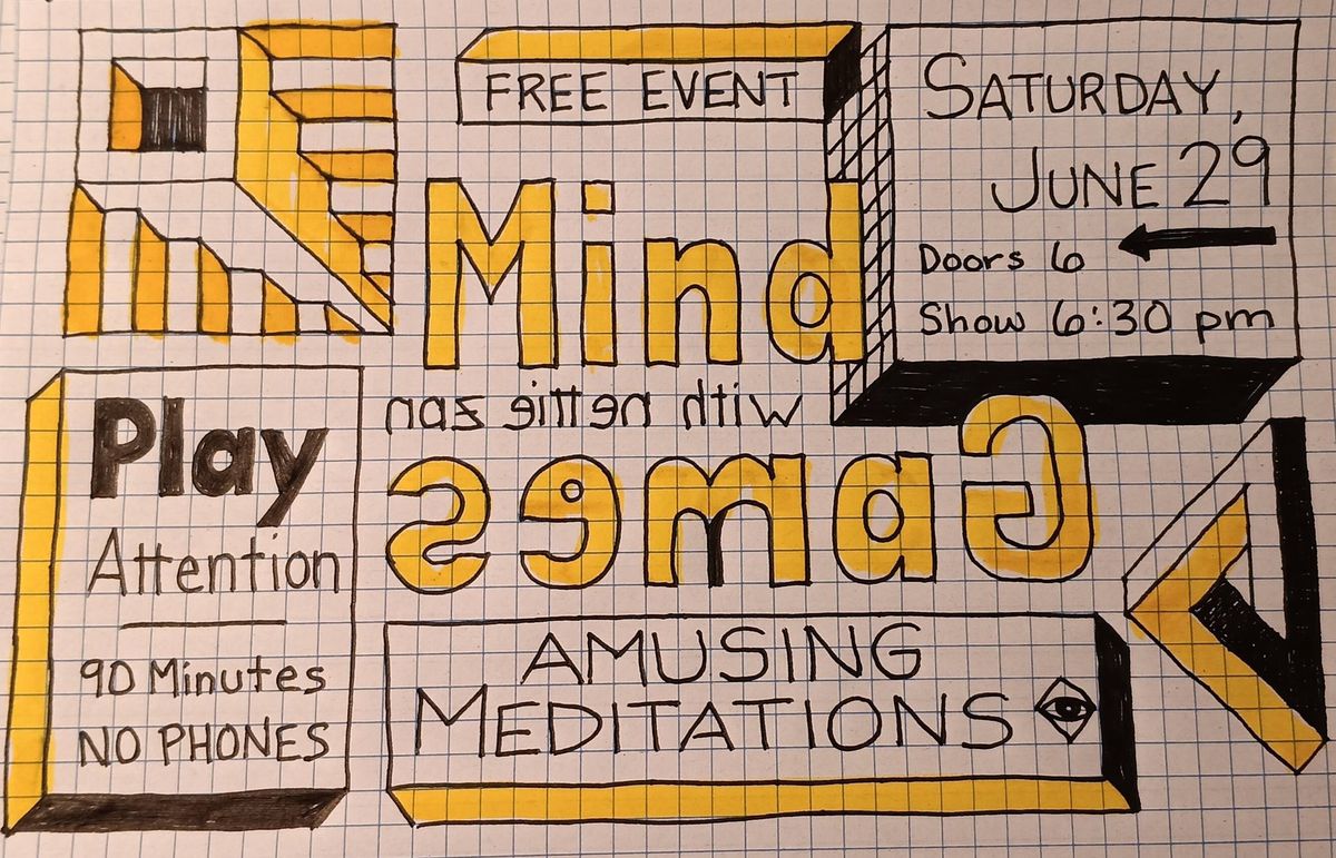 Mind Games: Amusing Meditations