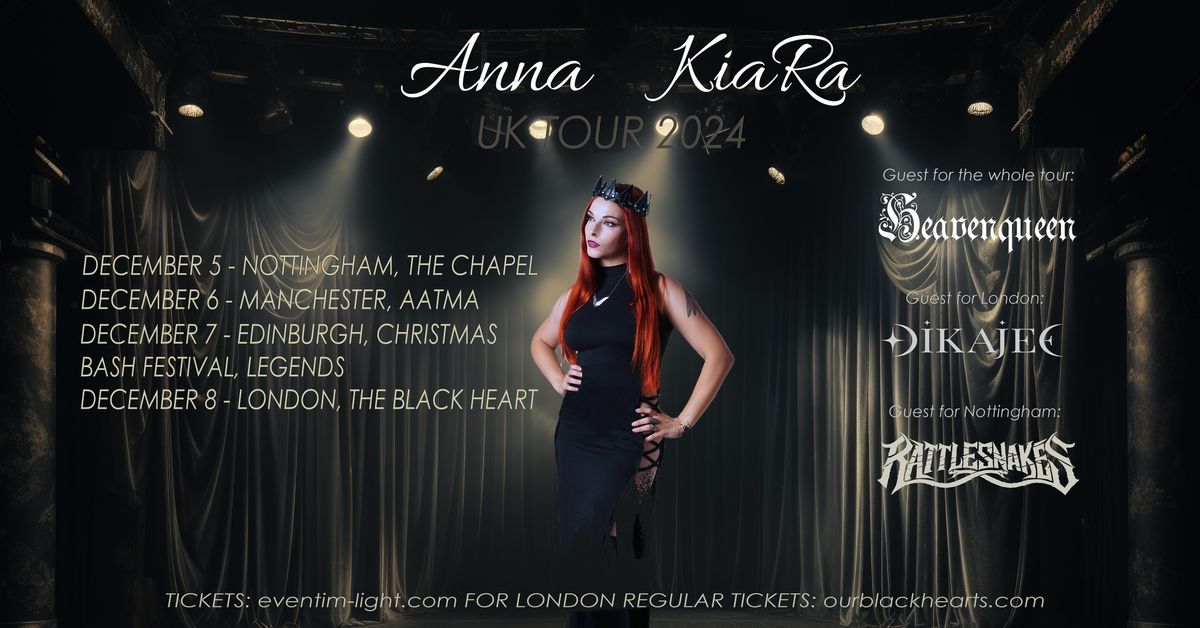 Anna KiaRa | Heavenqueen | Rattlesnakes in Nottingham The Chapel