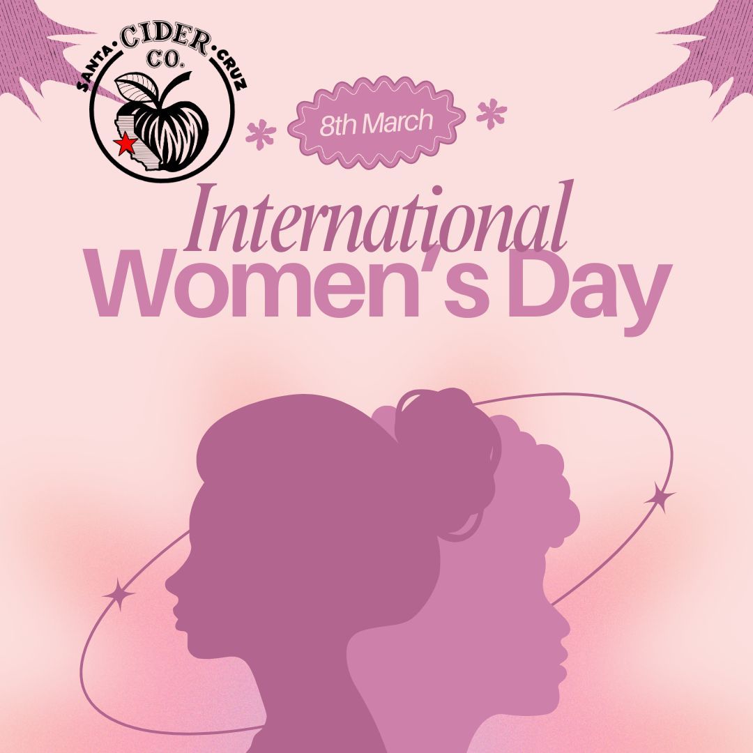 celebrate international women's day with the cider sisters