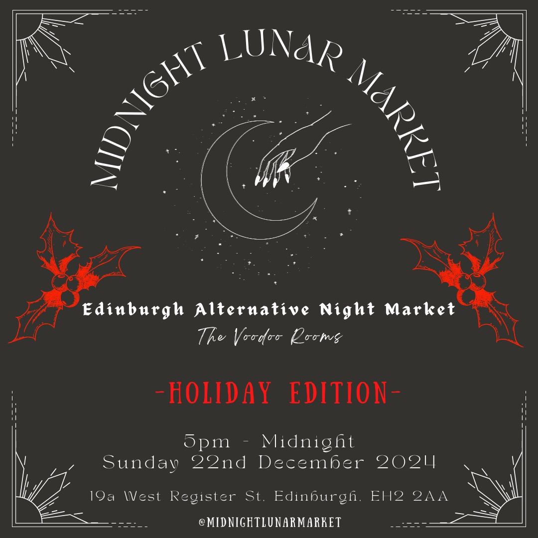 Midnight Lunar Market - Holiday Edition 