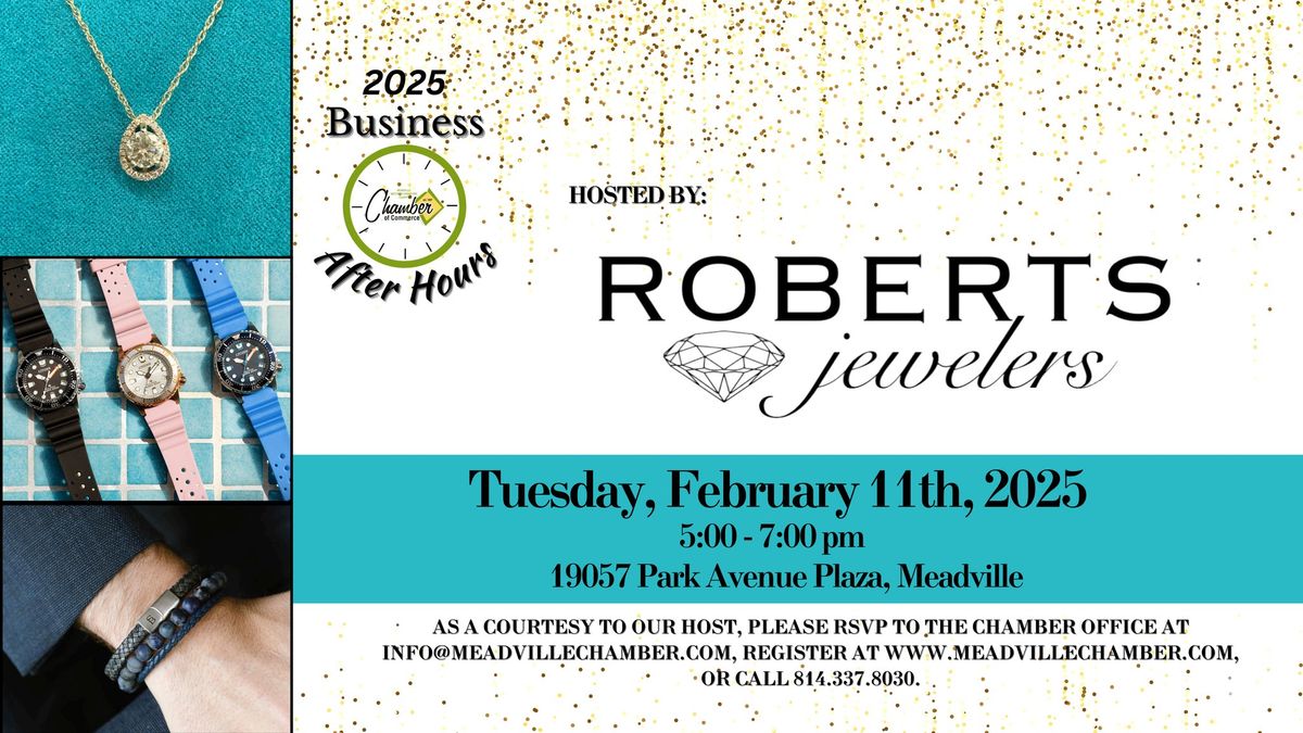 Chamber Business After Hours at Roberts Jewelers