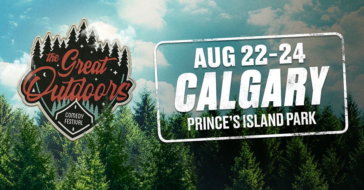 Great Outdoors Comedy Festival - Calgary