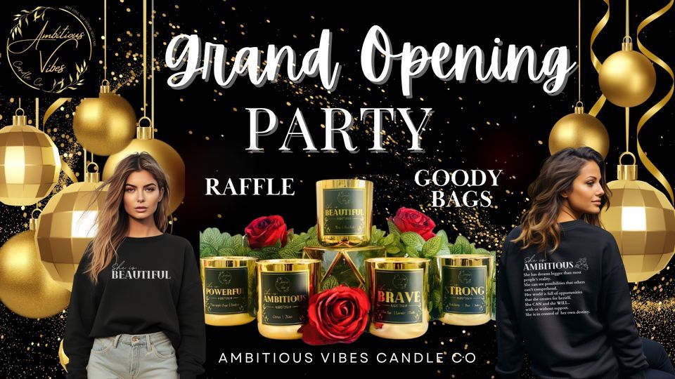 Grand Opening Party