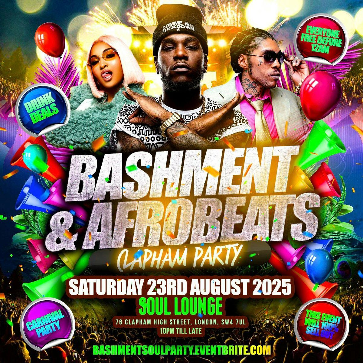 Bashment &amp; Afrobeats Clapham Carnival Party - Everyone Free Before 12