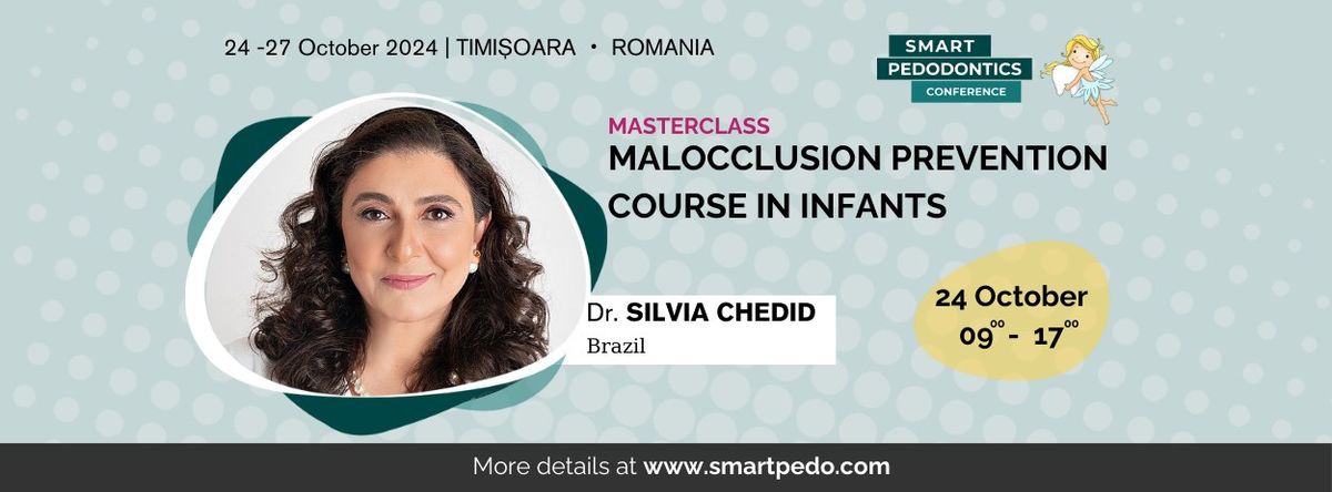 MASTERCLASS: MALOCCLUSION PREVENTION COURSE IN INFANTS