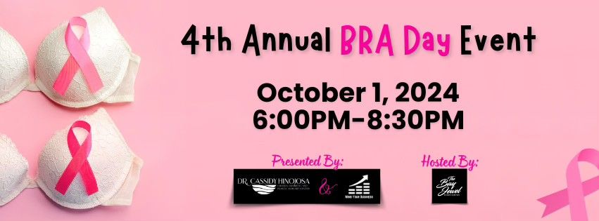 4th Annual Bra Day Event