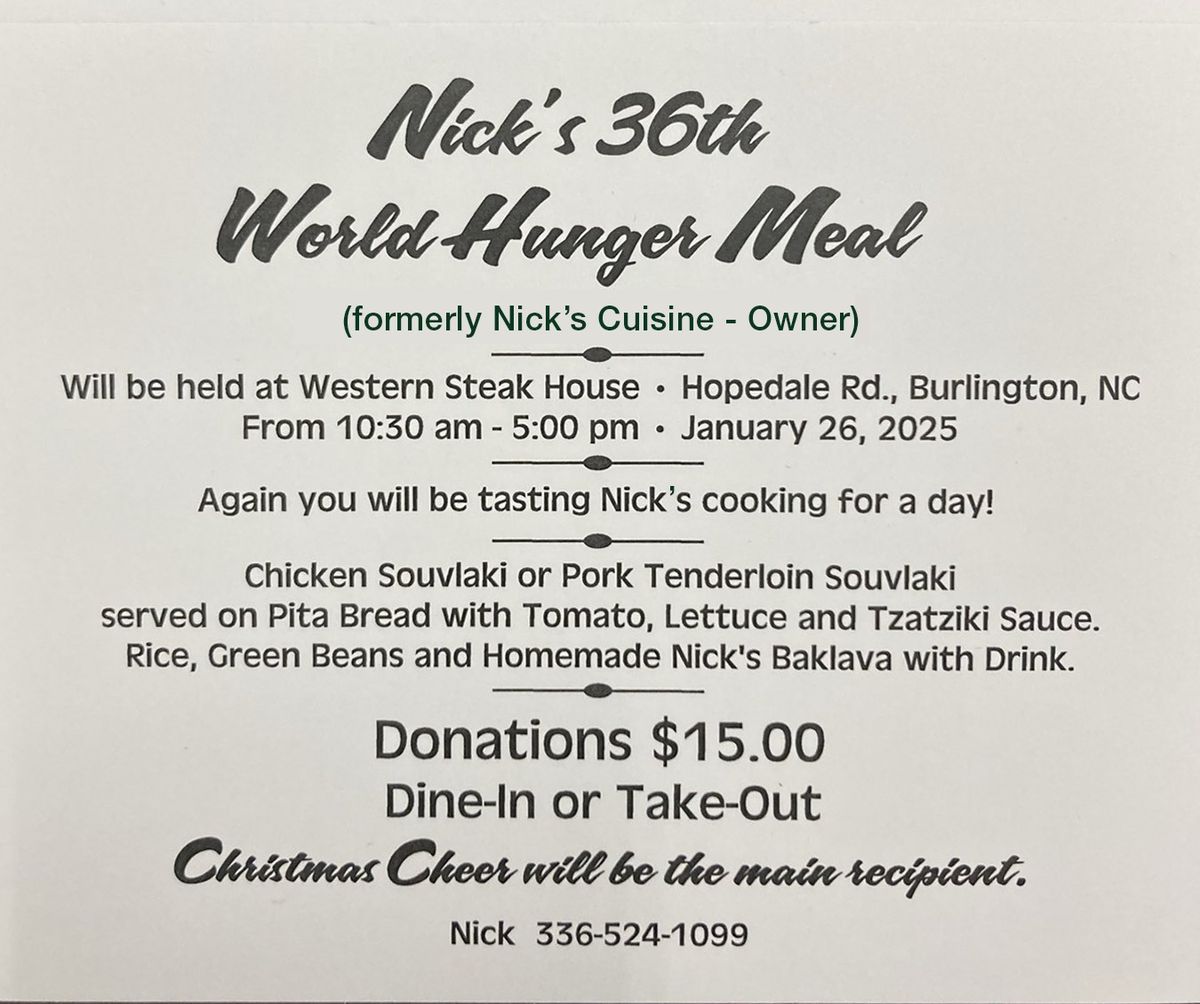 Nick's 36th World Hunger Meal (Christmas Cheer will be the main recipient)