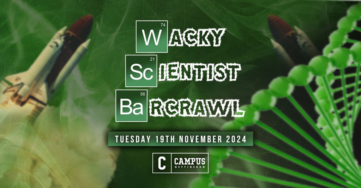 The Wacky Scientist Bar Crawl