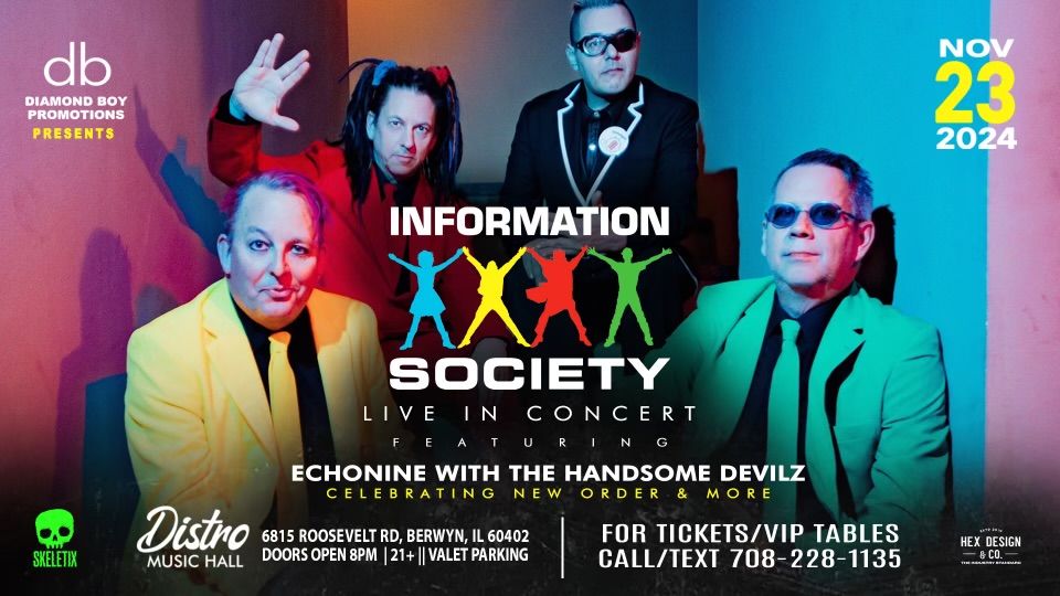 INFORMATION SOCIETY With ECHONINE Featuring THE HANDSOME DEVILZ 