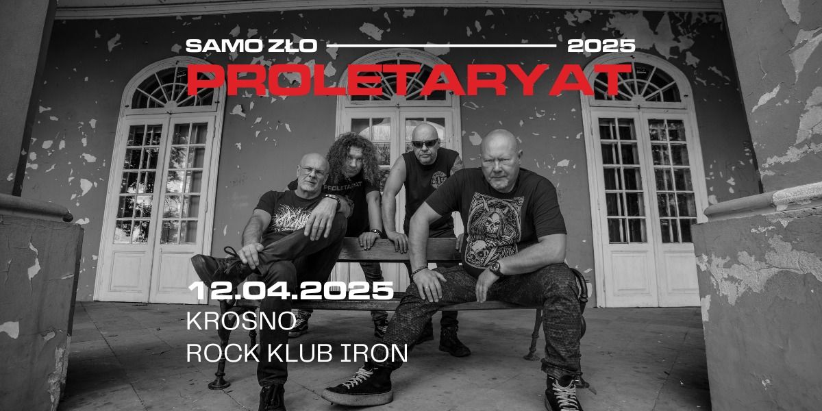 PROLETARYAT + SUPPORT | SAMO Z\u0141O 2025 | Krosno