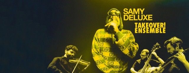 Samy Deluxe & Mikis Takeover! Ensemble