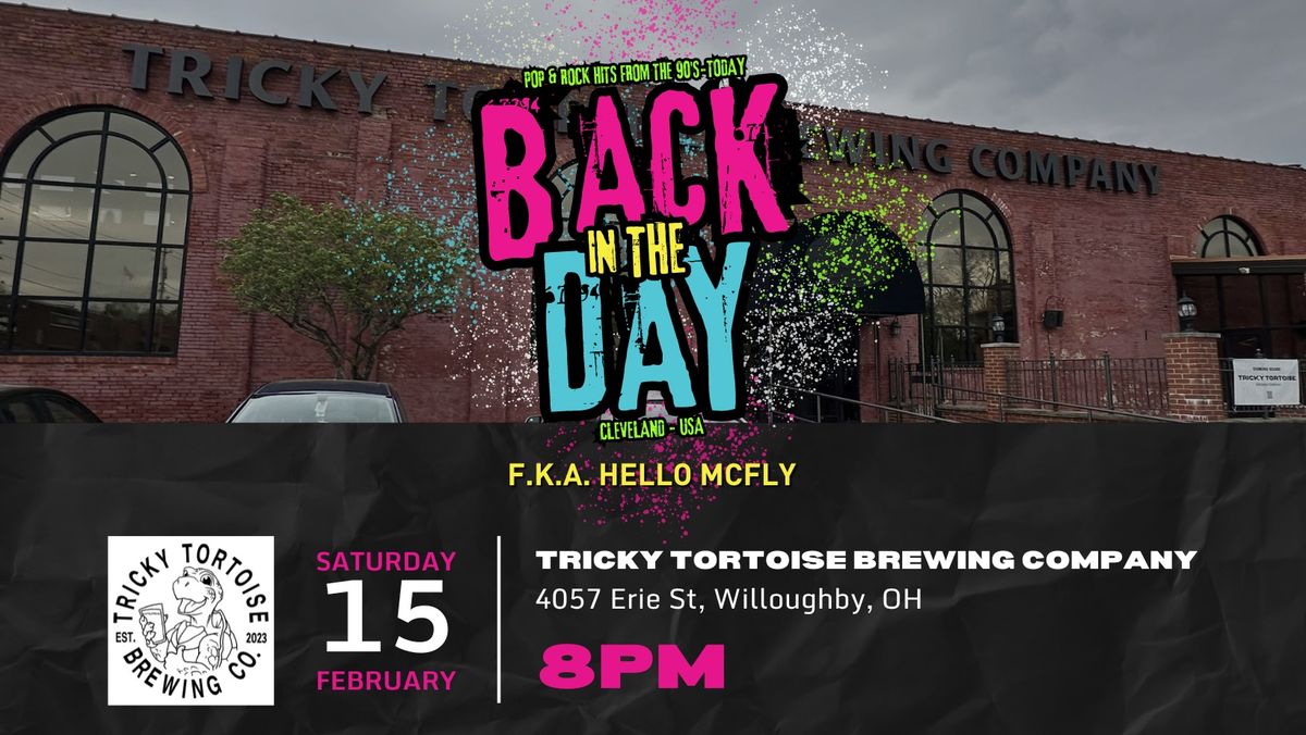 Back in the Day LIVE at Tricky Tortoise Brewing Company in Willoughby, OH