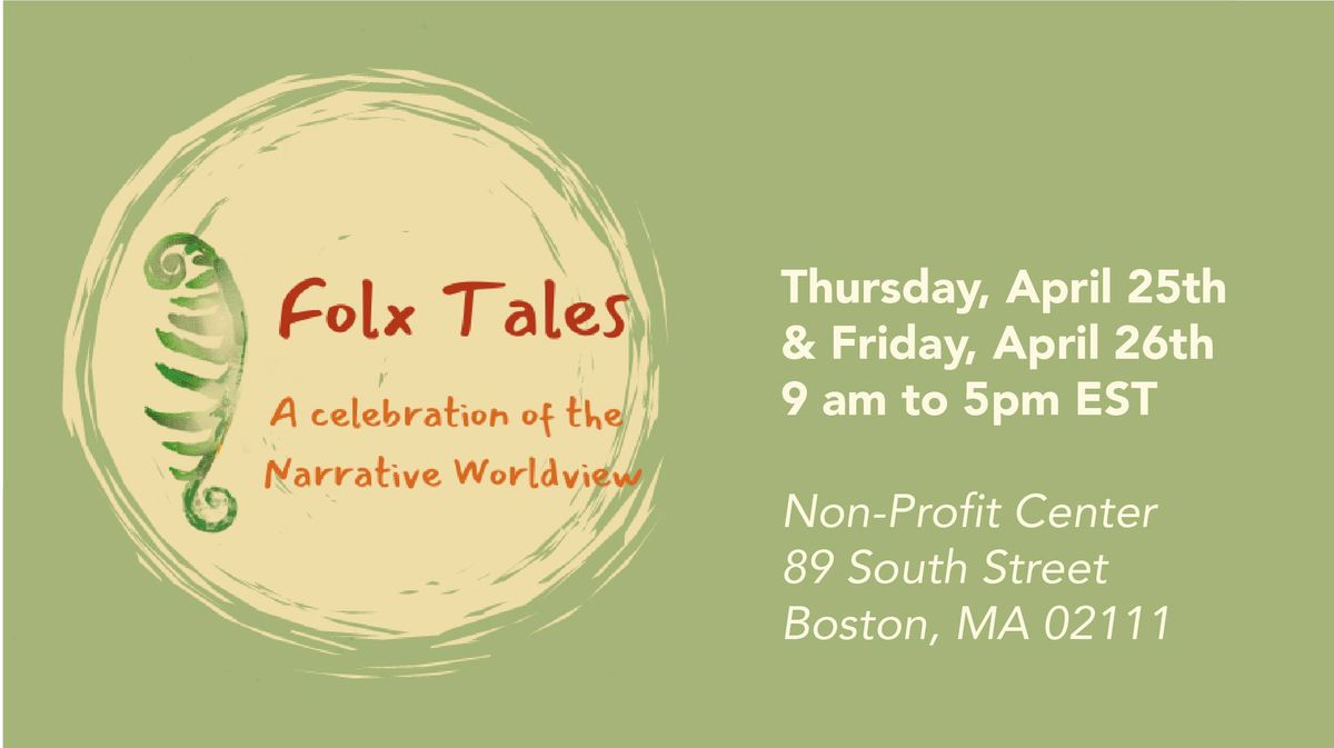 Folx Tales: A Celebration of the Narrative Worldview