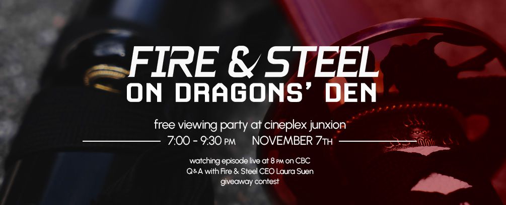 Fire and Steel on Dragons' Den