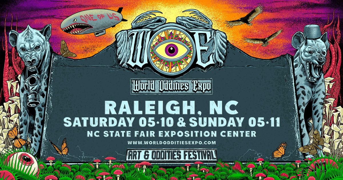 World Oddities Expo- Raleigh NC