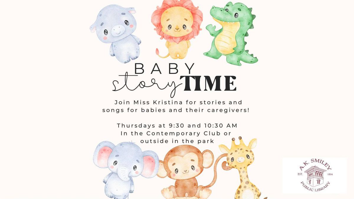 SUMMER PAUSE- Baby Story Time @ A.K. Smiley Public Library