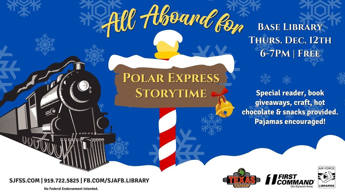 Polar Express Storytime (Base Access Only)