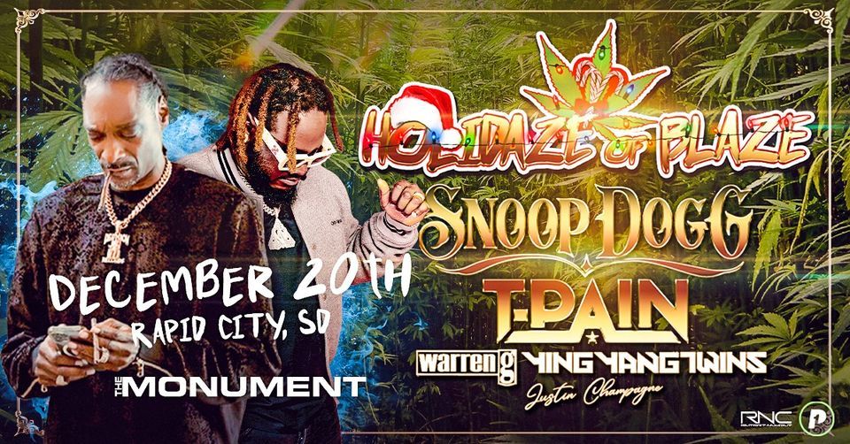Snoop Dogg's Holidaze of Blaze with T-Pain, Warren G, & Ying Yang Twins