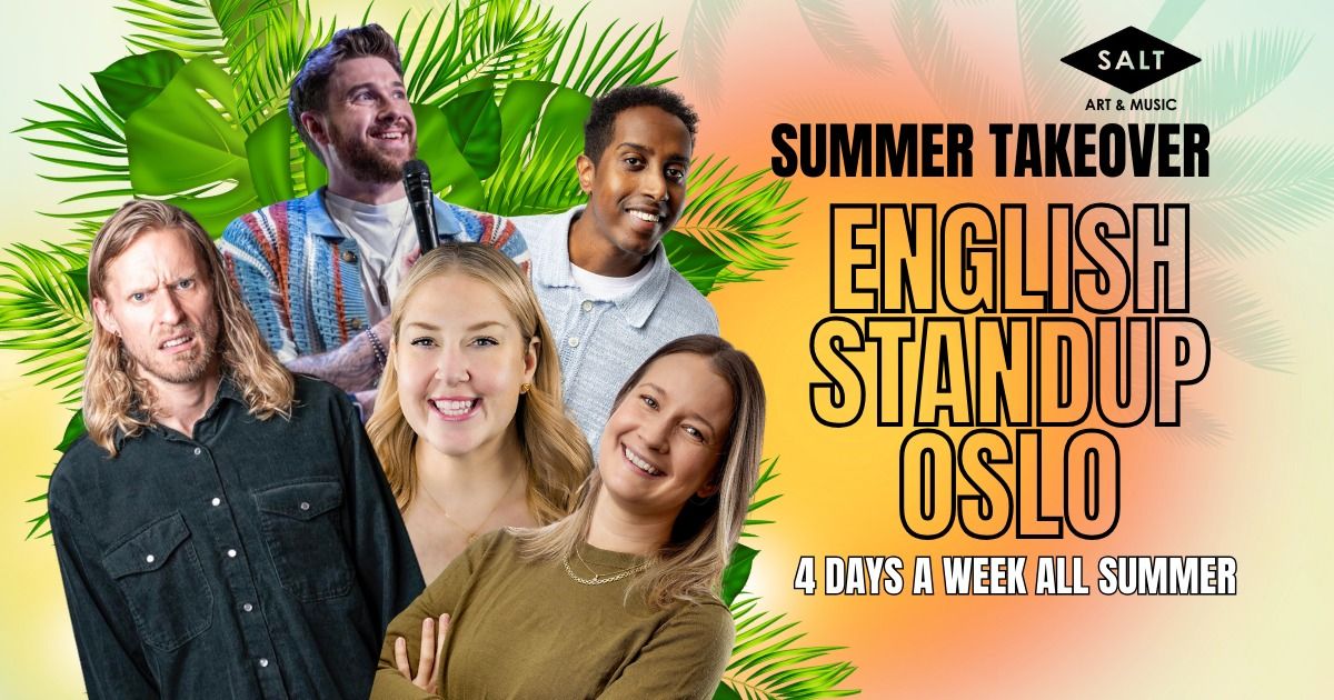 English Standup Oslo - Summer Takeover \u2600\ufe0f Week 5