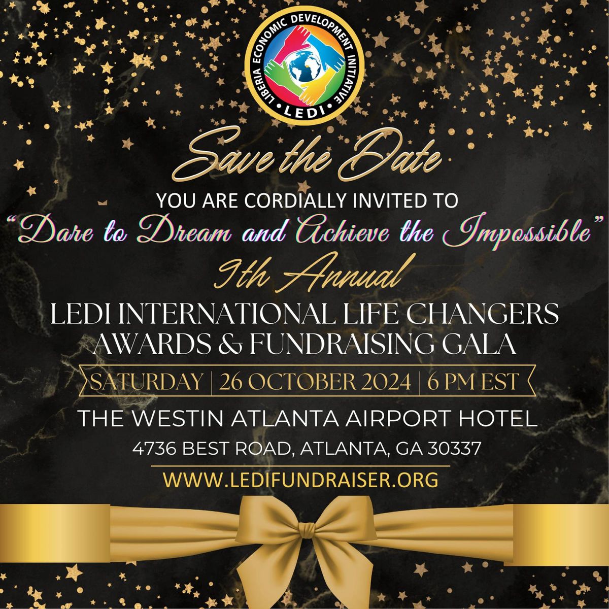 9TH ANNUAL LEDI INTERNATIONAL LIFE CHANGERS AWARDS & FUNDRAISER GALA