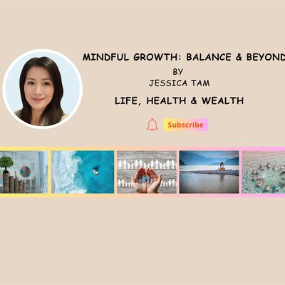 Mindful Growth: Balance & Beyond