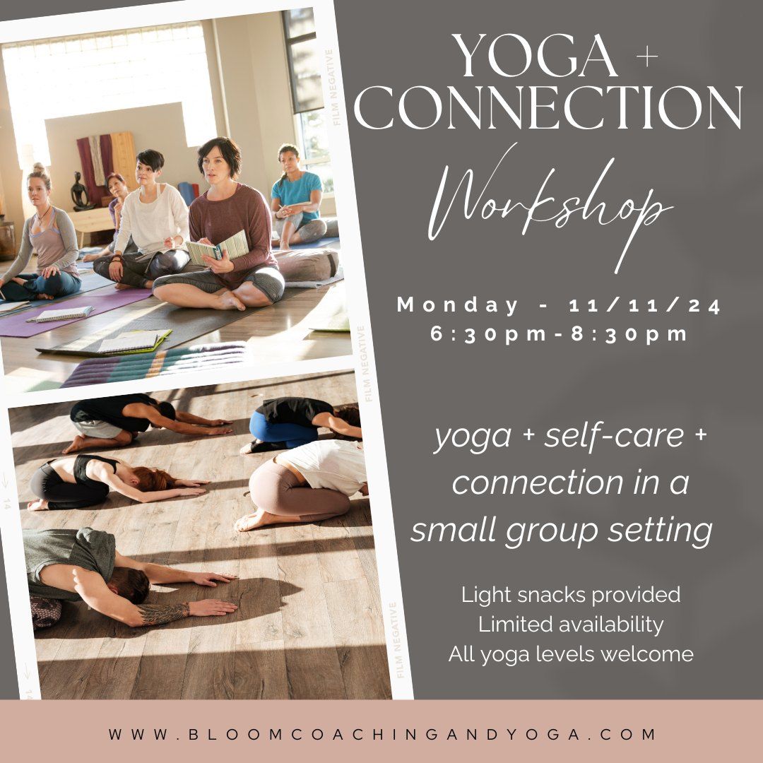 Yoga + Connection Workshop