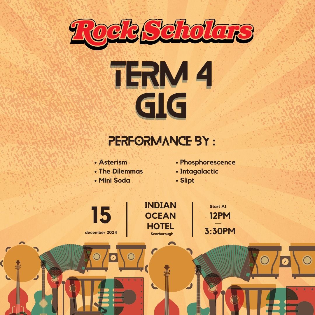 Rock Scholars Term 4 Gig, Sunday 15 Dec @ Indian Ocean Hotel