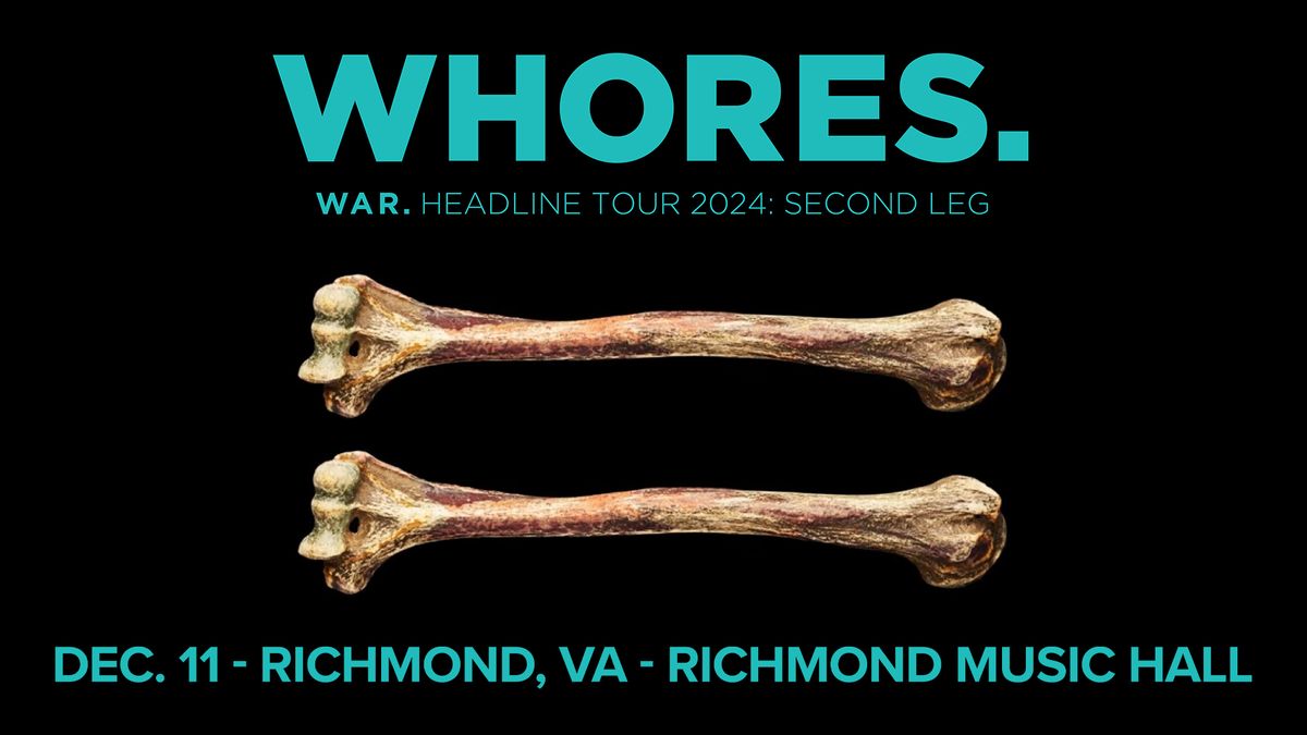 Whores at Richmond Music Hall 12\/11\/24