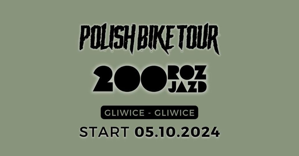 PBT2024 Rozjazd 200 \/ Maraton Rowerowy Gliwice - Gliwice 05.10.2024