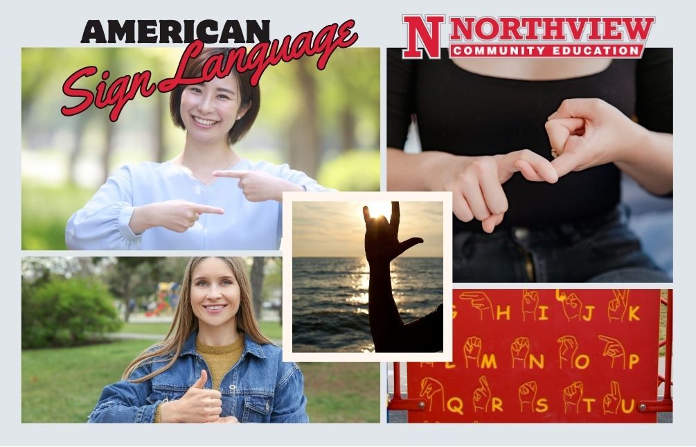 American Sign Language 1 & 2