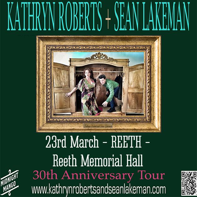 Kathryn Roberts & Sean Lakeman @ REETH Memorial Hall