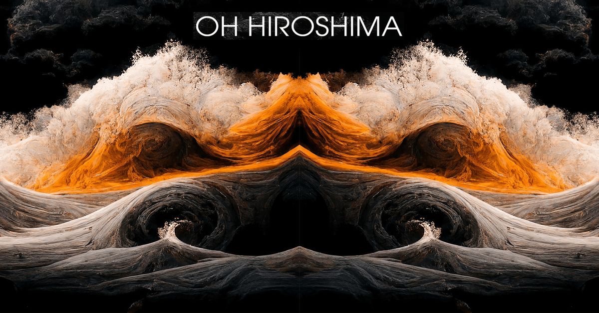 Oh Hiroshima - Bristol